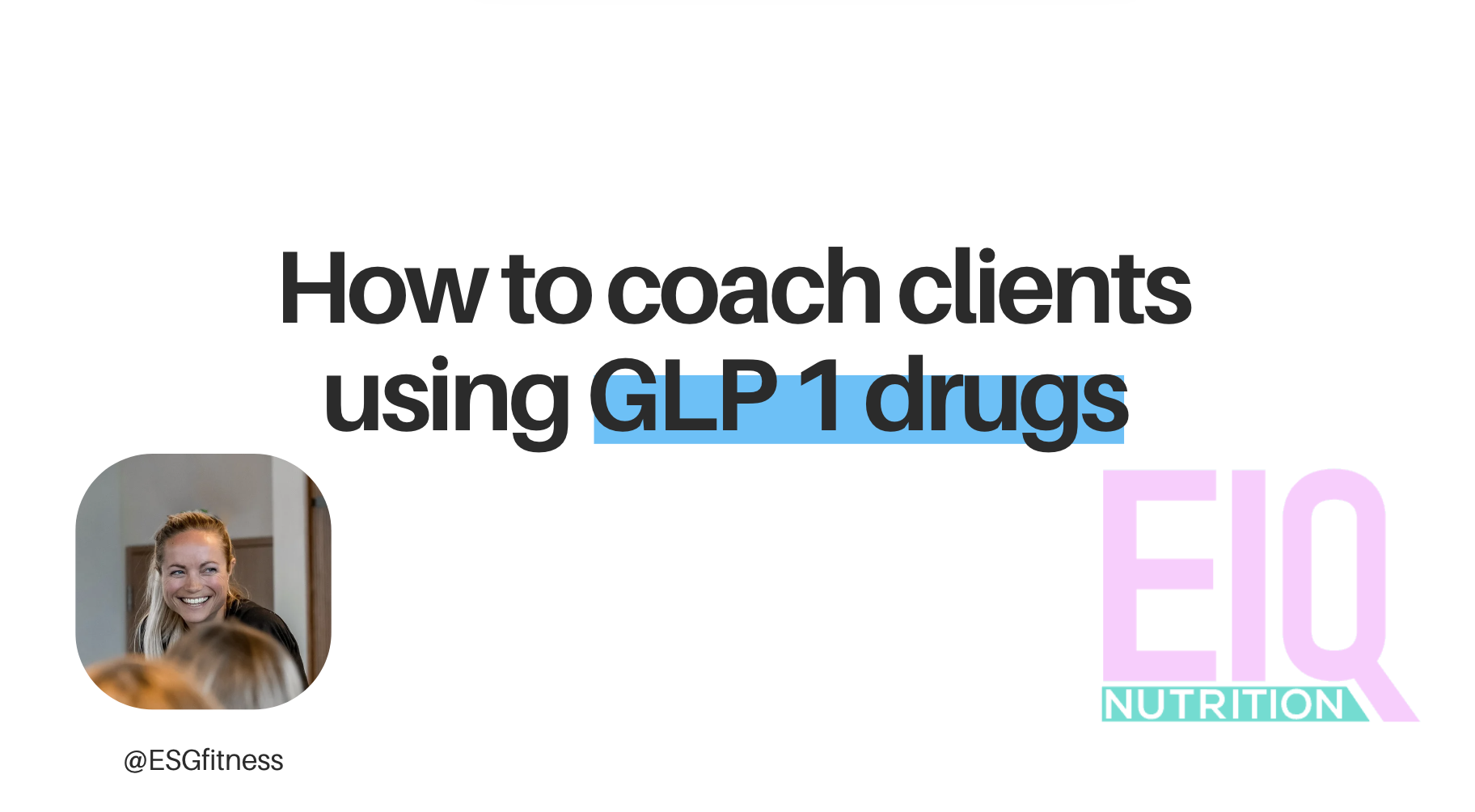 glp 1 coach GLP 1 workshop